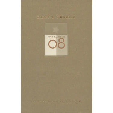 Larry D. Thomas: New and Selected Poems