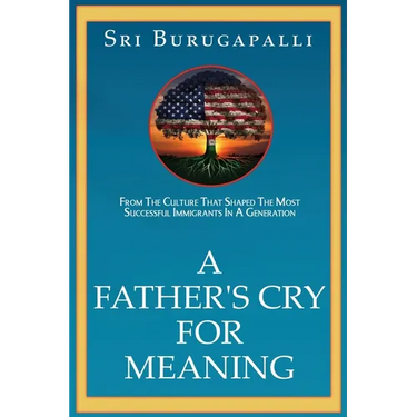 A Father's Cry for Meaning