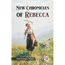 New Chronicles of Rebecca
