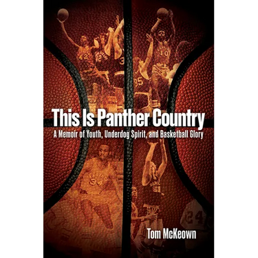 This Is Panther Country: A Memoir of Youth, Underdog Spirit, and Basketball Glory