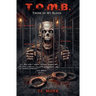 T.O.M.B. (Those Of My Blood)