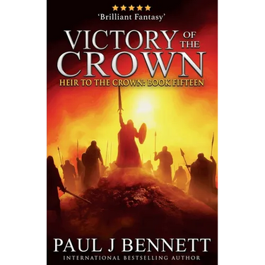 Victory of the Crown: An Epic Fantasy Novel