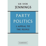 Party Politics: Volume 1, Appeal to the People