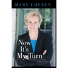 Now It's My Turn: A Daughter's Chronicle of Political Life