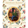 Heirloom Rooms: Soulful Stories of Home