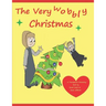 The Very Wobbly Christmas: A story to help children who feel anxious about Christmas