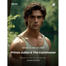 Prince Julian & The Commoner: Medieval Gay Stories