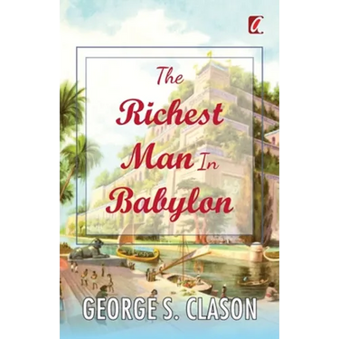 The Richest man in Babylon