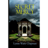 Secret Mercy
