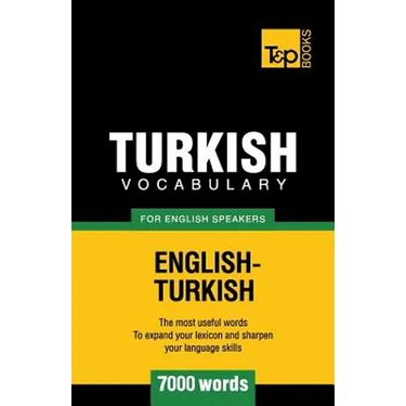 Turkish vocabulary for English speakers - 7000 words