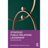 Strategic Public Relations Leadership