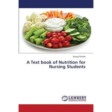 A Text Book of Nutrition for Nursing Students