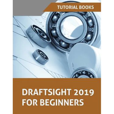 Draftsight 2019 For Beginners