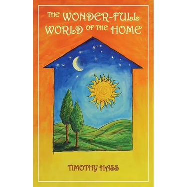 The Wonder-Full World of the Home