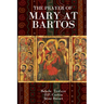 The Prayer of Mary at Bartos