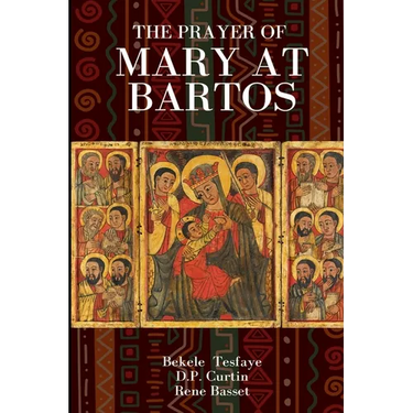 The Prayer of Mary at Bartos