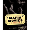 Mafia Movies: A Reader, Second Edition