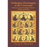 Orthodox Christianity at the Crossroad: A Great Council of the Church - When and Why