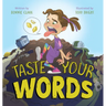 Taste Your Words