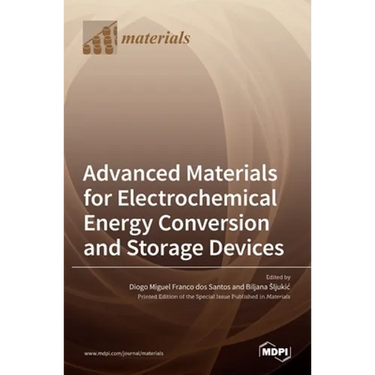 Advanced Materials for Electrochemical Energy Conversion and Storage Devices