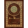 Silas Marner (Royal Collector's Edition) (Case Laminate Hardcover with Jacket)