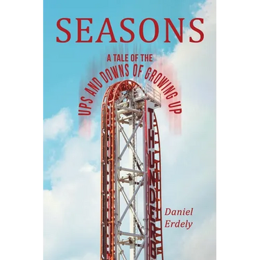 Seasons: A Tale of the Ups and Downs of Growing Up
