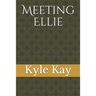 Meeting Ellie