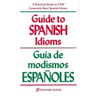 Guide to Spanish Idioms