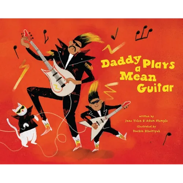 Daddy Plays a Mean Guitar