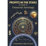 Profits in the Stars: A Guide to Financial Astrology