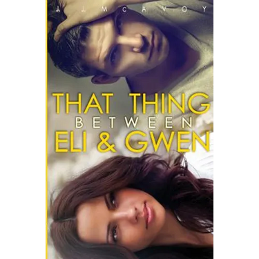 That Thing Between Eli and Gwen