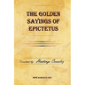 The Golden Sayings of Epictetus