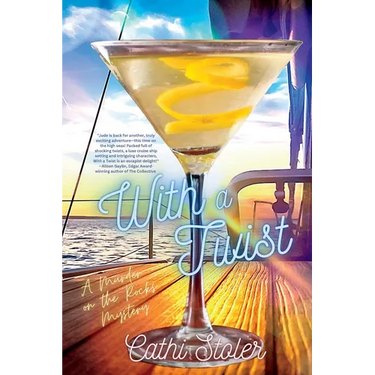 With a Twist: A Murder on the Rocks Mystery