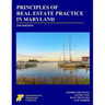 Principles of Real Estate Practice in Maryland: Second Edition