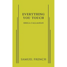 Everything You Touch