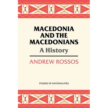 Macedonia and the Macedonians: A History