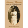 Intimate Memories, Volume One: Background