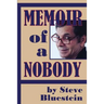 Memoir of a Nobody
