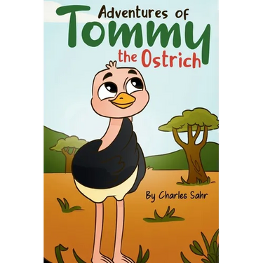 Adventures of Tommy the Ostrich