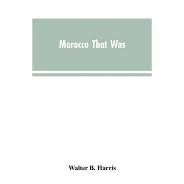 Morocco that was