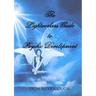 The Lightworkers Guide to Psychic Development