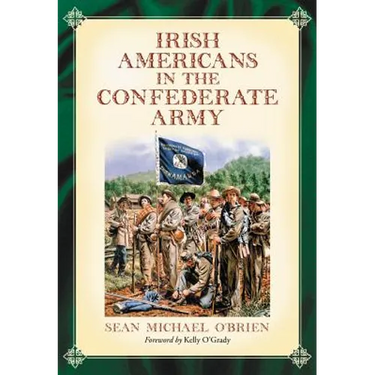 Irish Americans in the Confederate Army