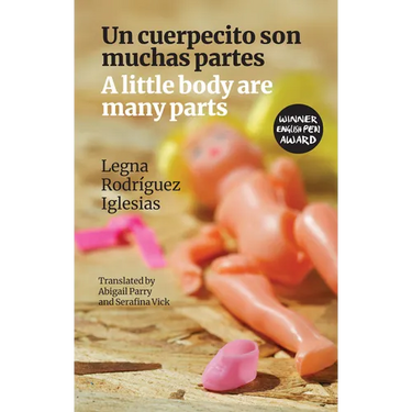 A Little Body Are Many Parts: Un Cuerpecito Son Muchas Partes