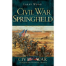 Civil War Springfield