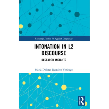 Intonation in L2 Discourse: Research Insights