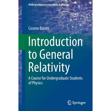 Introduction to General Relativity: A Course for Undergraduate Students of Physics