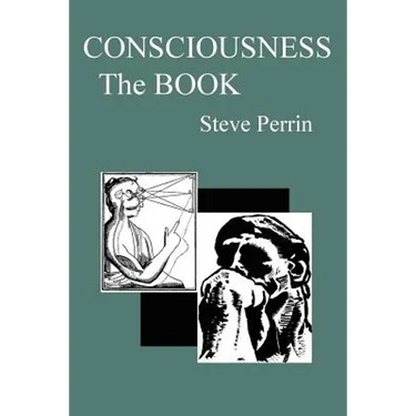 Consciousness: The BOOK