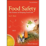 Food Safety: The Science of Keeping Food Safe