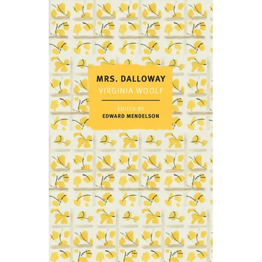 Mrs. Dalloway: The First-Edition Text with the Authors Revisions