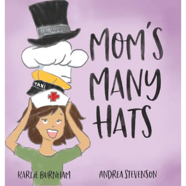 Mom's Many Hats